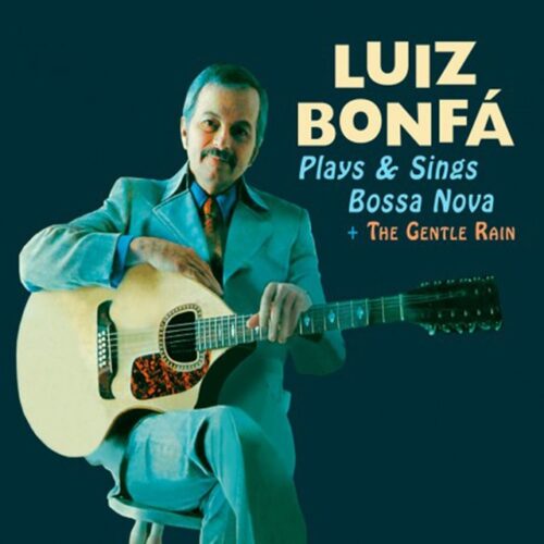 Luiz Bonfa - Plays & Sings Bossa Nova + The Gentle Rain (CD)