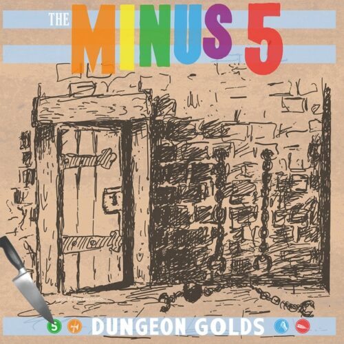 MINUS 5 - Dungeon Golds (LP-Vinilo)