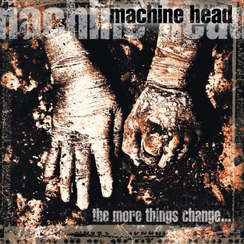 Machine Head - The More Things Change (CD)