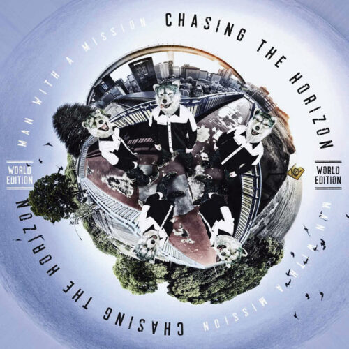 Man With A Mission - Chasing The Horizon (LP-Vinilo)