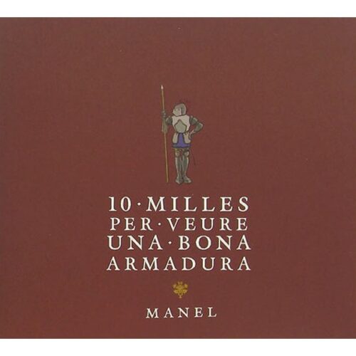 Manel - 10 Milles per veure una bona armadura (CD)