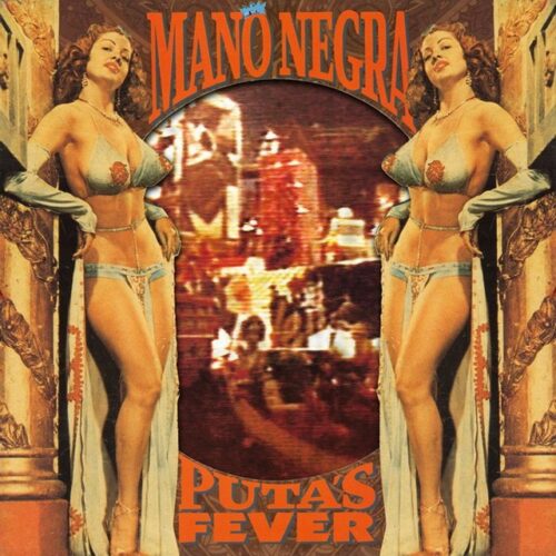 Mano Negra - Puta's Fever(LP-Vinilo+CD)