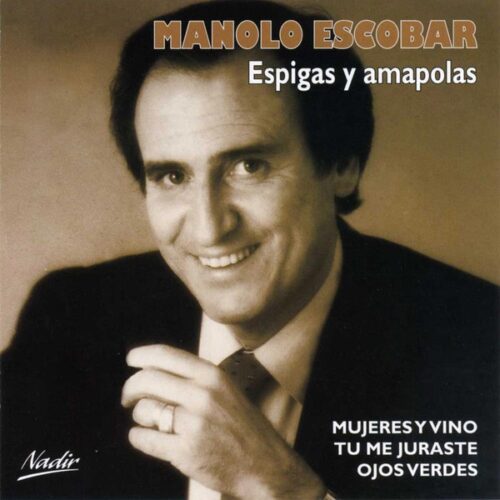 Manolo Escobar - Espigas y amapolas (CD)