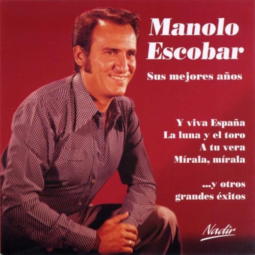 Manolo Escobar - Sus mejores años (CD)
