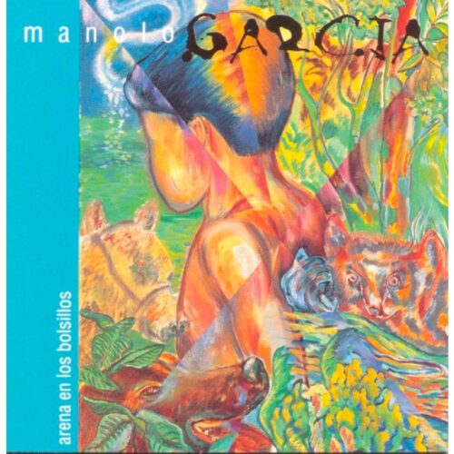 Manolo García - Arena en los bolsillos (CD)