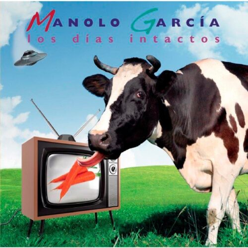 Manolo García - Los días intactos