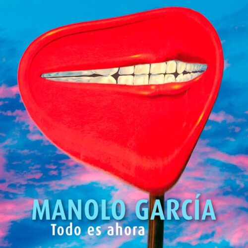 Manolo García - Todo Es Ahora (LP-Vinilo)