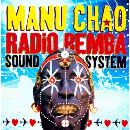 Manu Chao - Radio Bemba Sound System (CD)