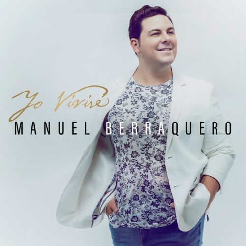 Manuel Berraquero - Yo Viviré (CD)