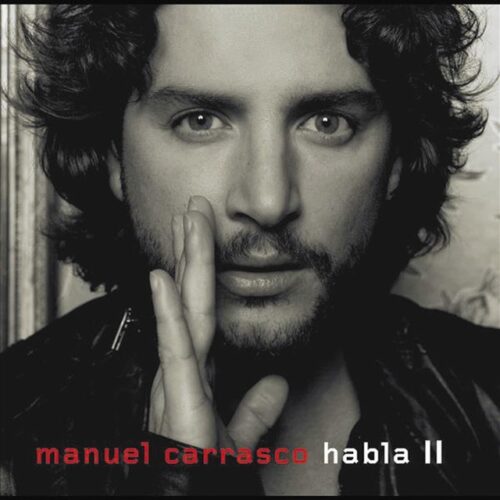 Manuel Carrasco - Habla II (2 LP-Vinilo)