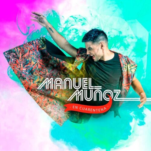 Manuel Muñoz - En cuarentena (CD)
