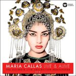 María Callas - Live And Alive (2 CD)