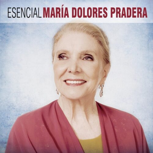 María Dolores Pradera - Esencial María Dolores Pradera (CD)