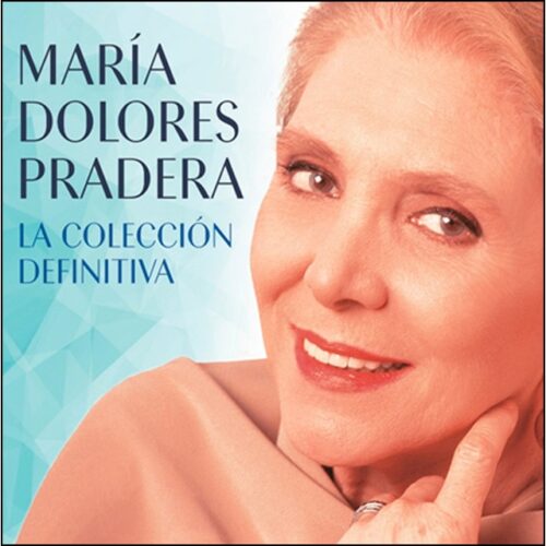 María Dolores Pradera - María Dolores Pradera. La Colección Definitiva (4 CD)