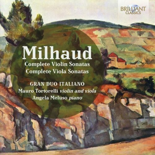 Mauro Tortorelli - Milhaud: Complete Violin Sonatas (CD)