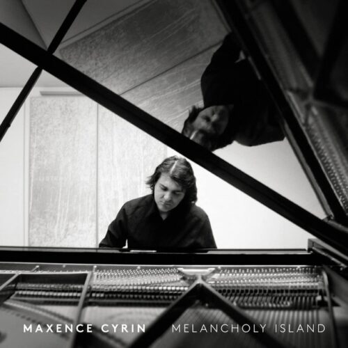 Maxence Cyrin - Melancholy Island (CD)