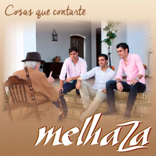 Melhaza - Cosas que contarte (CD)