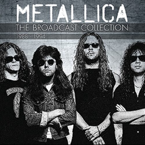 Metallica - The Broadcast Collection 1988 - 1994 (Edición Especial Boxset) (4 CD)