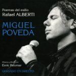Miguel Poveda - Poemas del Exilio -Rafael Alberti- (CD)