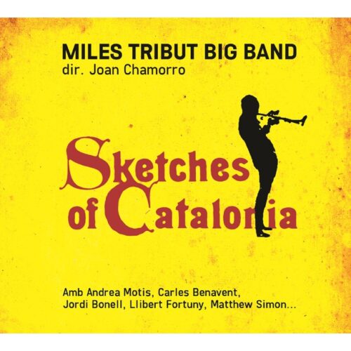 Miles Tribut Big Band - Sketches of Catalonia (CD)