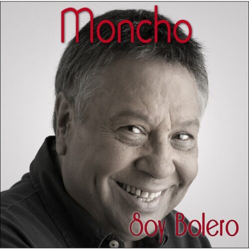 Moncho - Soy bolero (CD)