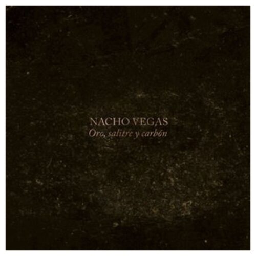 Nacho Vegas - Oro