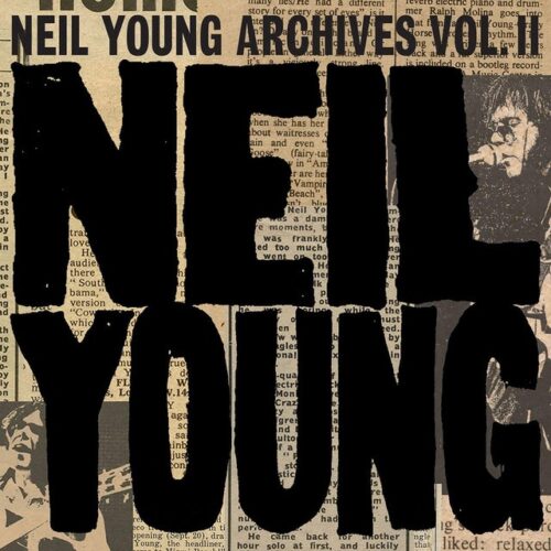 Neil Young - Neil Young Archives Vol. II (1972 - 1976) (10 CD)