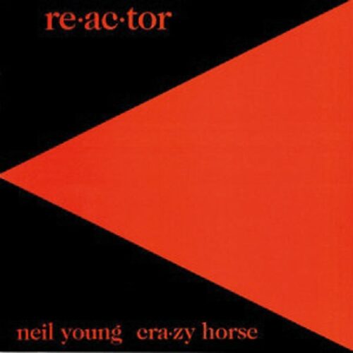 Neil Young - Re-ac-tor (LP-Vinilo)