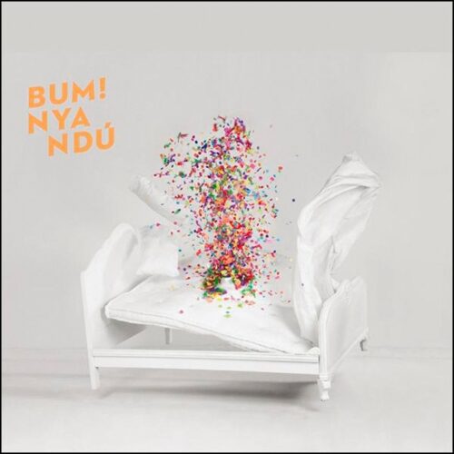 Nyandú - Bum! (CD)
