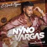 Nyno Vargas - El Efecto Nyno? Continuará (CD)