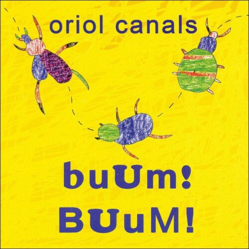 Oriol Canals - Buum! Buum! (CD)