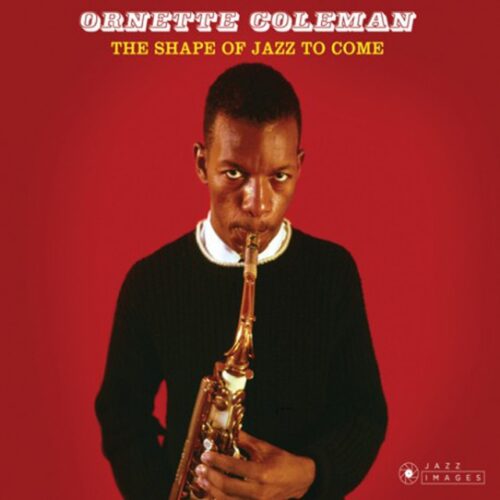 Ornette Coleman - The Shape of Jazz to Come (CD)