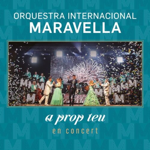 Orquesta Maravella - A Prop Teu (CD)