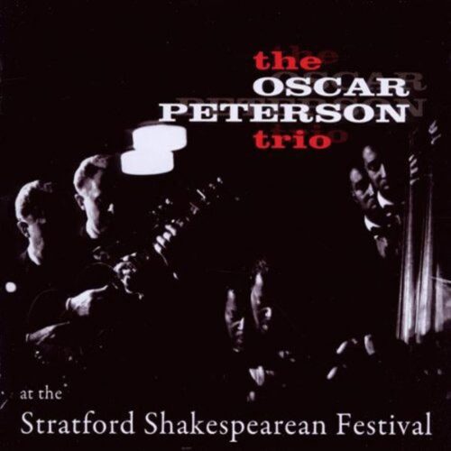 Oscar Peterson - At the Stratford Shakespearean Festival (CD)