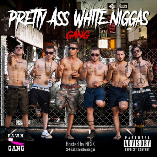 P.A.W.N Gang - Pretty Ass White Niggas (CD)