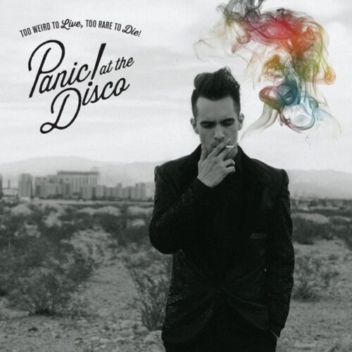 Panic At The Disco! - Too Weird To Live