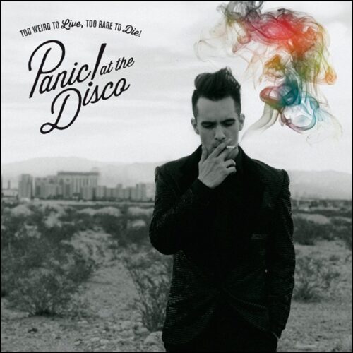 Panic At The Disco! - Too Weird To Live