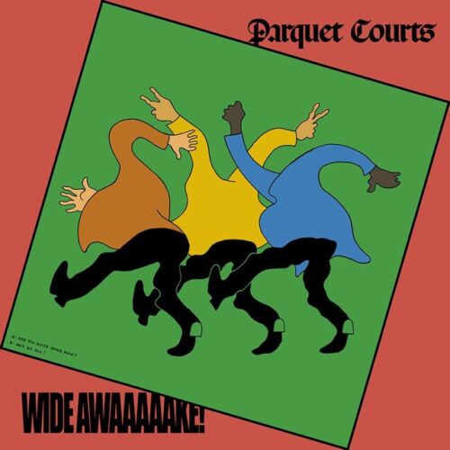 Parquet Courts - Wide Awake! (CD)