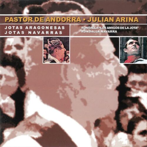 Pastor De Andorra - Jotas aragonesas-Jotas Navarras (CD)