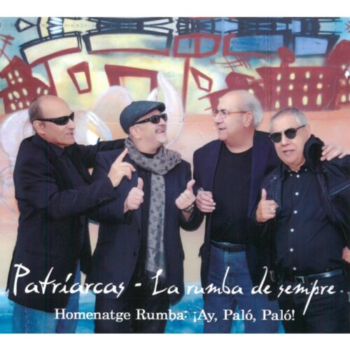 Patriarcas - La rumba de sempre (CD)