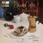 Peggy Lee - Black Coffee (LP-Vinilo)