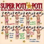 Poti Poti - Super Poti Poti de les millors cançons populars catalanes