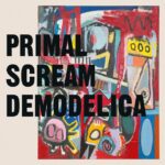 Primal Scream - Demodelica (CD)