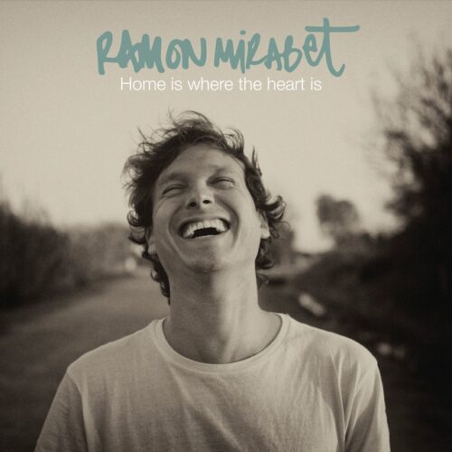Ramón Mirabet - Home is where the heart is (CD)