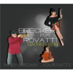 Randy Brecker - Brecker Plays Rovatti W/ Ada Rovatti (2 LP-Vinilo)