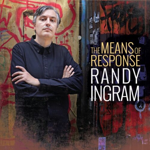 Randy Ingram - The Means Of Response (CD)