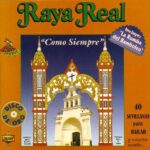 Raya Real - Como siempre (CD)