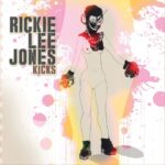 Rickie Lee Jones - Kicks (LP-Vinilo)
