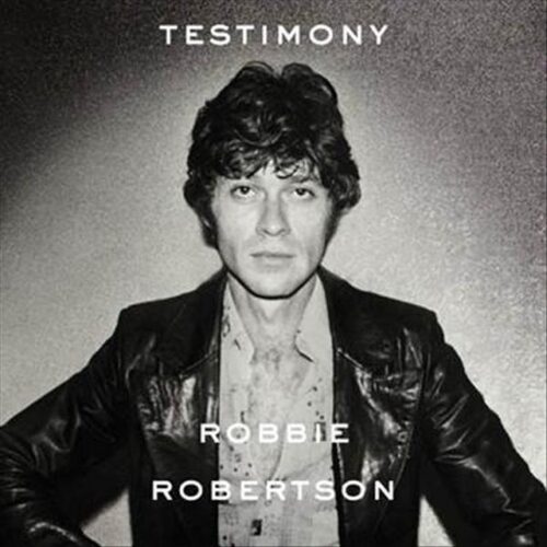 Robbie Robertson - Testimony (CD)