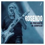Rosendo - Ni presunto ni confeso (2 CD)